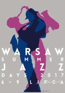 WARSAW SUMMER JAZZ DAYS 2017